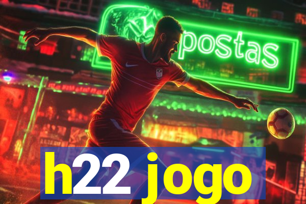 h22 jogo